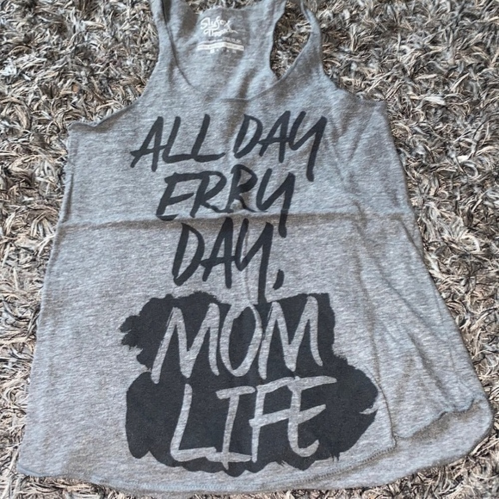 Mom Life racer back tank all day errr day Sly Fox Threads gently used size S.